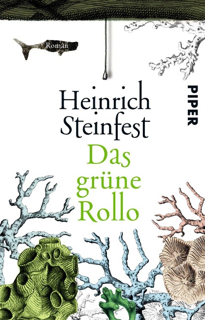 Das grüne Rollo - Heinrich Steinfest