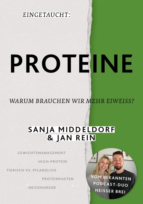 Eingetaucht: Proteine - Jan Rein, Sanja Middeldorf