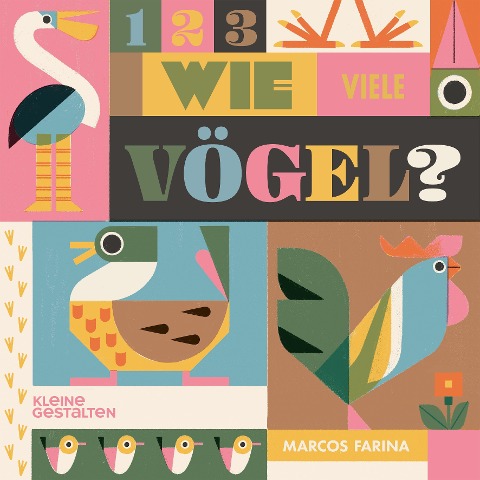 1 2 3 Wie viele Vögel? - Marcos Farina