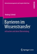 Cover-Bild zum Titel 'Barrieren im Wissenstransfer' von 'Hedwig Schmid'