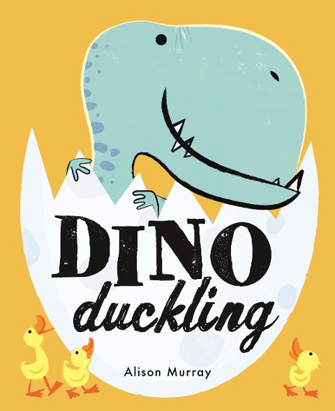 Dino Duckling - Alison Murray