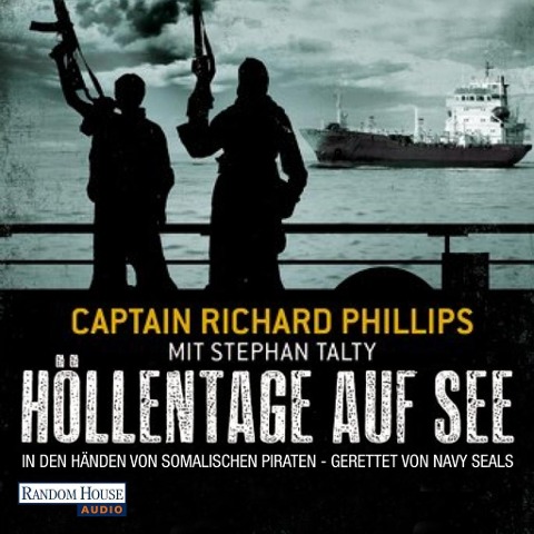 Höllentage auf See - Captain Richard Phillips, Stephan Talty