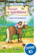 Cover-Bild zum Titel 'Ponyhof Apfelblüte 03. Lotte und Goldstück' von 'Pippa Young'