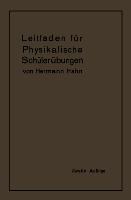 Leitfaden für physikalische Schülerübungen - Hermann Hahn