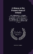 Cover-Bild zum Titel 'A Glance at the Present State of Ireland' von 'Frederic Shoberl'