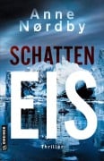 Cover-Bild zum Titel 'Schatten Eis' von 'Anne Nordby'