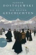 Cover-Bild zum Titel 'Fjodor Dostojewski - Die besten Geschichten' von 'Fjodor Dostojewski'