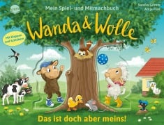 Cover-Bild zum Titel 'Mein Spiel- und Mitmachbuch - Wanda und Wolle. Das ist doch aber meins!' von 'Sandra Grimm'