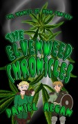 Cover-Bild zum Titel 'The Elvenweed Chronicles' von 'Daniel Aegan'