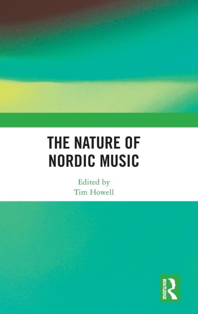 The Nature of Nordic Music - 