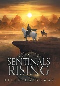 Cover-Bild zum Titel 'Sentinals Rising' von 'Helen Garraway'