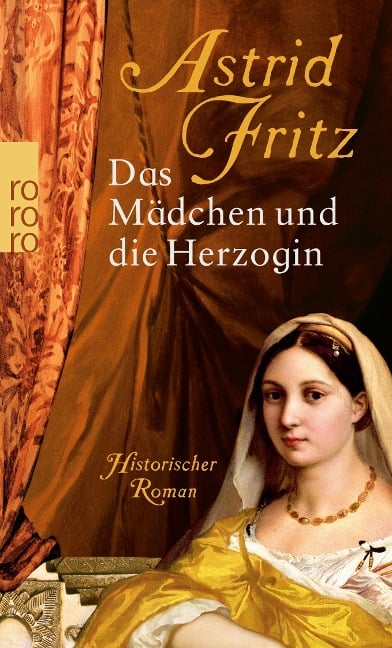 Das Mädchen und die Herzogin - Astrid Fritz