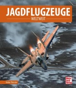 Cover-Bild zum Titel 'Jagdflugzeuge' von 'Heiko Thiesler'