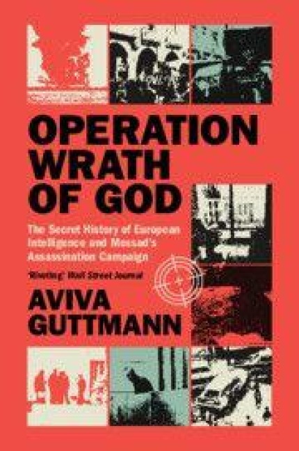 Operation Wrath of God - Aviva Guttmann