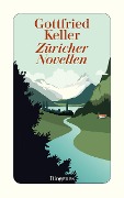 Cover-Bild zum Titel 'Züricher Novellen' von 'Gottfried Keller'