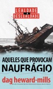 Cover-Bild zum Titel 'Aqueles que provocam naufrágio' von 'Dag Heward-Mills'