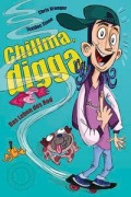 Cover-Bild zum Titel 'Chillma, digga' von 'Chris Krueger, TextDoc Stone'