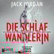 Cover-Bild zum Titel 'Die Schlafwandlerin' von 'Jack Jordan'