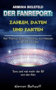 Cover-Bild zum Titel 'Die Mannschaft von der Alm - Zahlen, Daten und Fakten von Arminia Bielefeld' von 'Werner Balhauff'