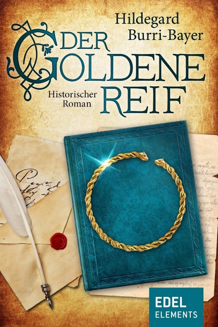Der goldene Reif - Hildegard Burri-Bayer