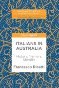 Cover-Bild zum Titel 'Italians in Australia' von 'Francesco Ricatti'