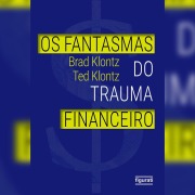 Cover-Bild zum Titel 'Os fantasmas do trauma financeiro' von 'Brad Klontz'