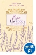 Cover-Bild zum Titel 'Fleur de Lavande (Band 2) - Wie du strahlst' von 'Gabriella Santos de Lima'
