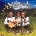 Ewig Lieb Ich Mein Südtirol - Konrad Dolomitenecho & Sattler