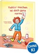 Cover-Bild zum Titel 'Fehler machen ist doch ganz normal!' von 'Andrea Schütze'