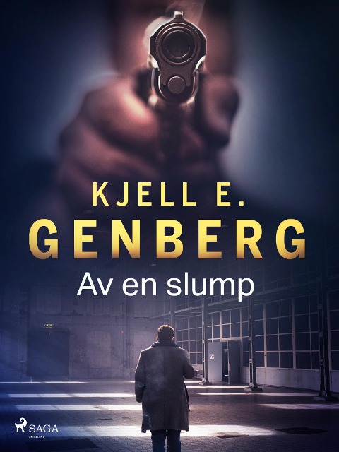 Av en slump - Kjell E. Genberg