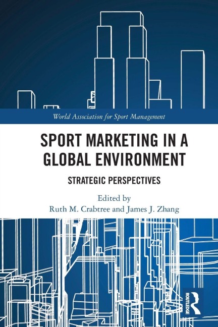 Sport Marketing in a Global Environment - 