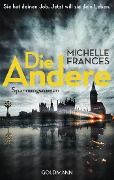Cover-Bild zum Titel 'Die Andere' von 'Michelle Frances'