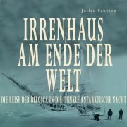 Cover-Bild zum Titel 'Irrenhaus am Ende der Welt' von 'Julian Sancton'