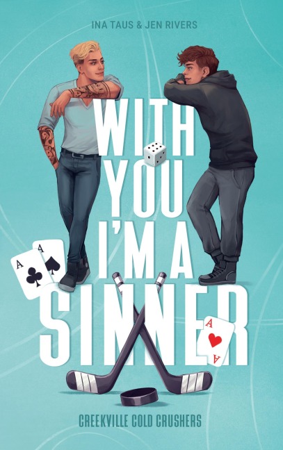 With you I'm a Sinner - Ina Taus, Jen Rivers