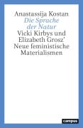 Cover-Bild zum Titel 'Die Sprache der Natur' von 'Anastassija Kostan'