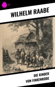 Cover-Bild zum Titel 'Die Kinder von Finkenrode' von 'Wilhelm Raabe'