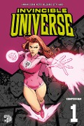 Cover-Bild zum Titel 'Invincible Universe 1' von 'Robert Kirkman, Benito Cereno'