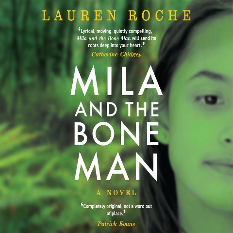 Mila and the Bone Man - Lauren Roche