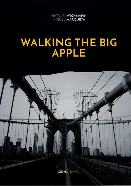 Walking the Big Apple - Natalie Wichmann, Miguel Marqueta