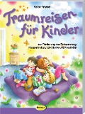 Cover-Bild zum Titel 'Traumreisen für Kinder' von 'Volker Friebel'