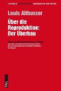 Cover-Bild zum Titel 'Über die Reproduktion' von 'Louis Althusser'
