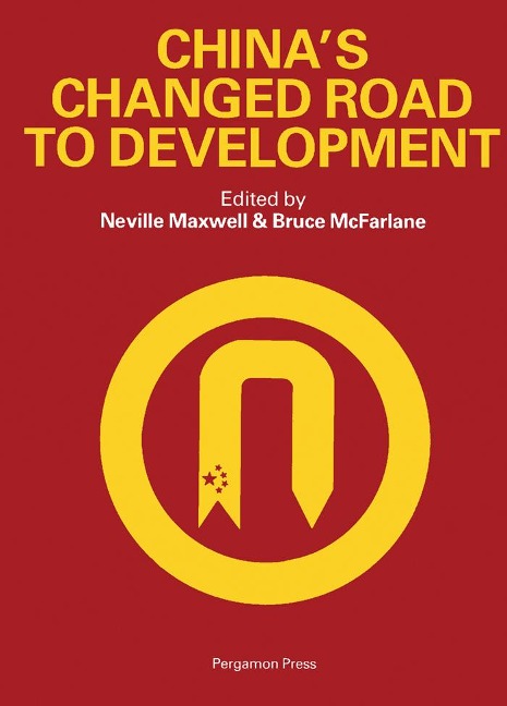 China's Changed Road to Development - 