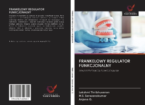 FRANKELOWY REGULATOR FUNKCJONALNY - Lakshmi Thribhuvanan, M. S. Saravanakumar, Anjana G.