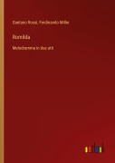 Cover-Bild zum Titel 'Romilda' von 'Gaetano Rossi, Ferdinando Miller'