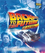 Cover-Bild zum Titel 'Back to the Future Ultimate Visual History' von 'Dennis Culver'