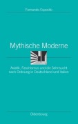 Cover-Bild zum Titel 'Mythische Moderne' von 'Fernando Esposito'