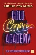 Cover-Bild zum Titel 'Cold Case Academy - Eine gefährliche Enthüllung' von 'Jennifer Lynn Barnes'
