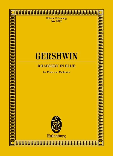 Rhapsody in Blue - George Gershwin