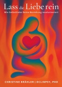 Cover-Bild zum Titel 'Lass die Liebe rein' von 'Christine Brähler'