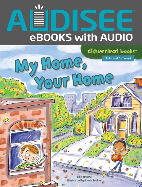 My Home, Your Home - Lisa Bullard